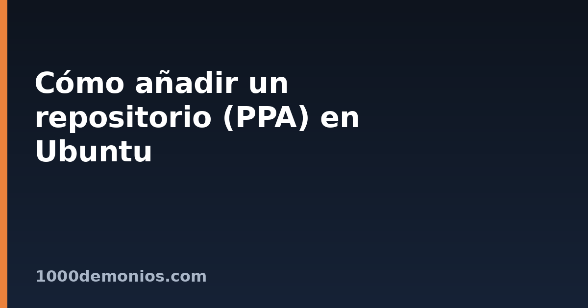 Cómo añadir un repositorio (PPA) en Ubuntu