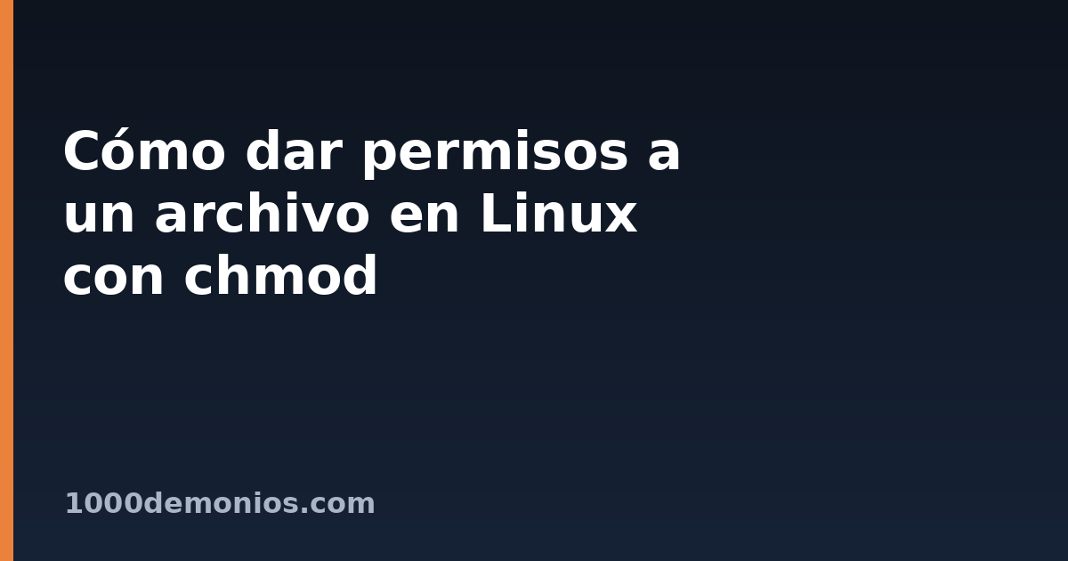 Cómo dar permisos a un archivo en Linux con chmod