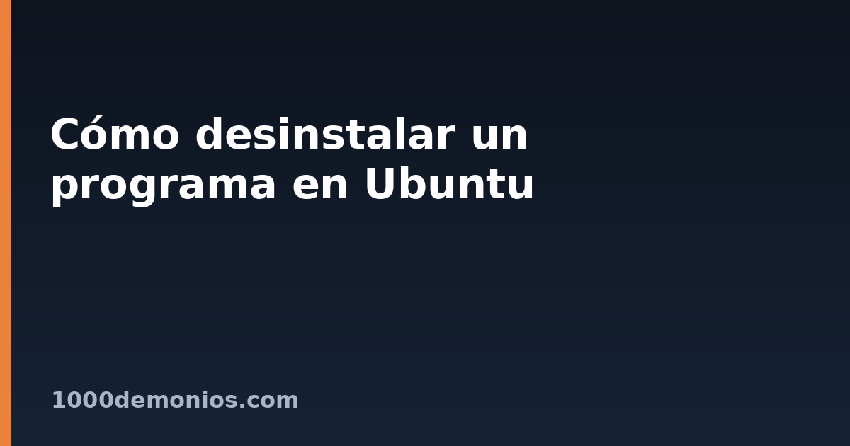 Cómo desinstalar un programa en Ubuntu