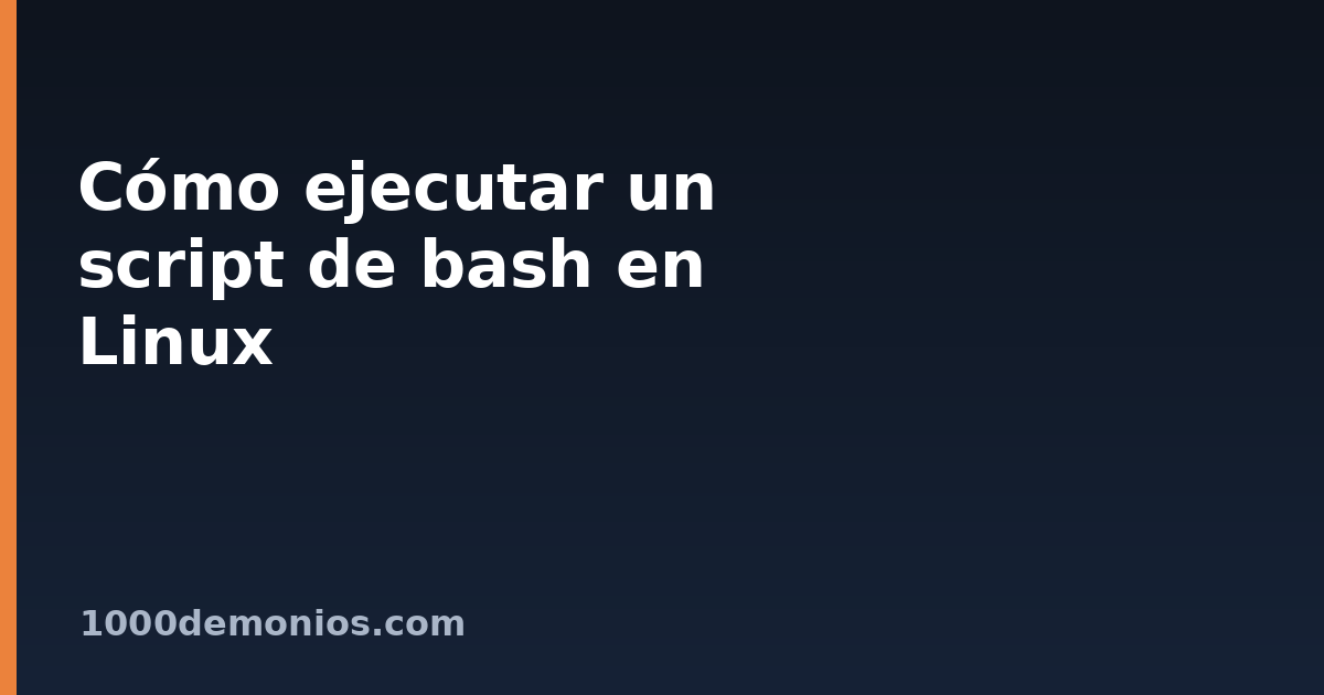 Cómo ejecutar un script de bash en Linux