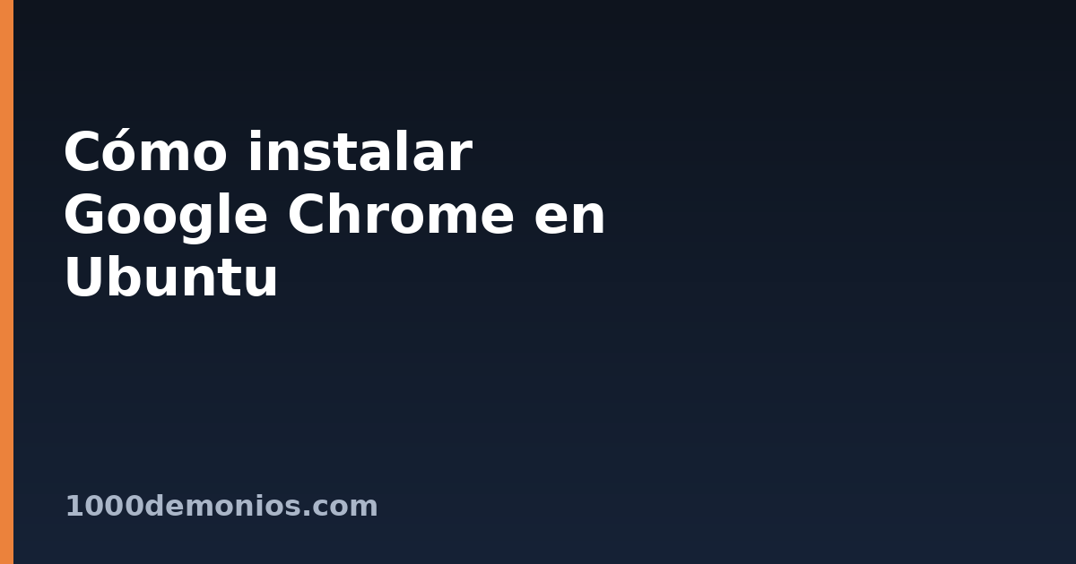 Cómo instalar Google Chrome en Ubuntu