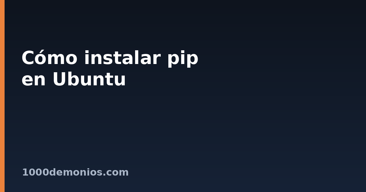 Cómo instalar pip en Ubuntu