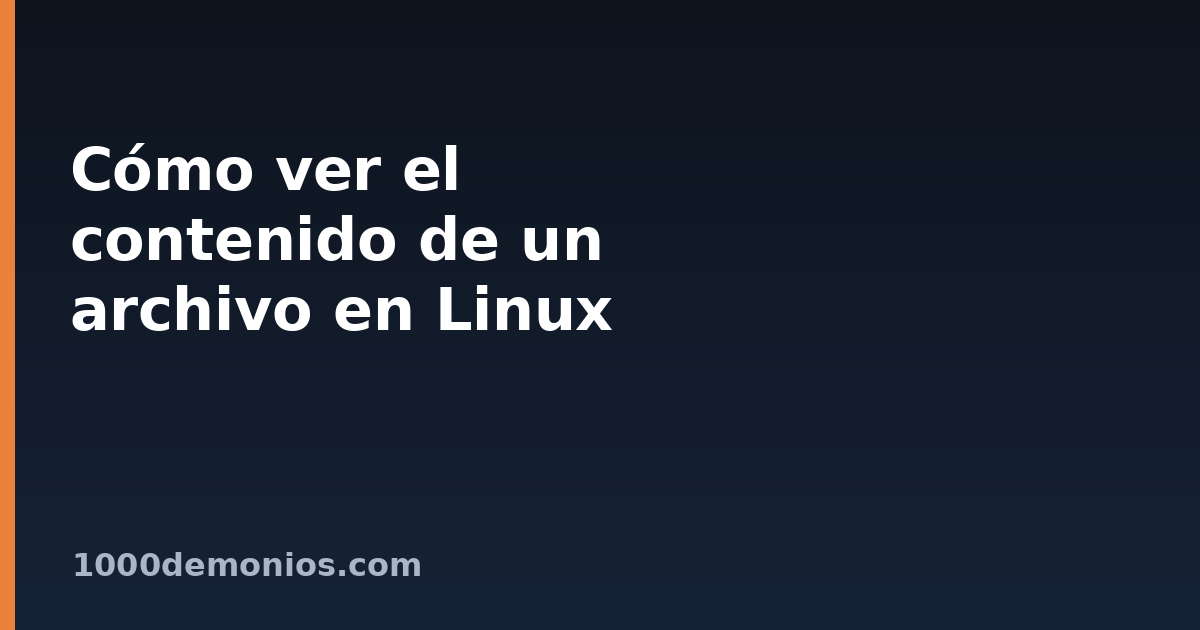Cómo ver el contenido de un archivo en Linux