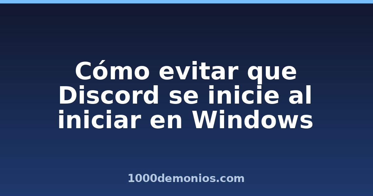 Cómo evitar que Discord se inicie al iniciar en Windows