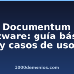 Documentum software: guía básica y casos de uso