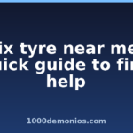 Fix tyre near me: quick guide to find help