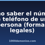 Cómo saber el número de teléfono de una persona (formas legales)