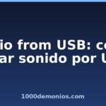 Audio from USB: cómo sacar sonido por USB Audio from USB: cómo sacar sonido por USB