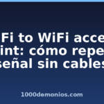 WiFi to WiFi access point: cómo repetir señal sin cables