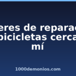 Talleres de reparación de bicicletas cerca de mí