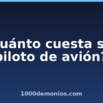 ¿Cuánto cuesta ser piloto de avión?