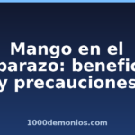 Mango en el embarazo: beneficios y precauciones