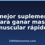 El mejor suplemento para ganar masa muscular rápido