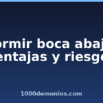 Dormir boca abajo: ventajas y riesgos